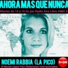 Logo Ahora mas que nunca. NOEMÍ RABBIA  EL MUNDO SEGÚN PICO  23-11-2021.
