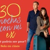 Logo Pablo De Vita te comenta el estreno de "30 noches con mi ex", la opera prima de Adrian Suar