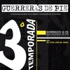 Logo GUERRERAS DE PIE- Tercera temporada