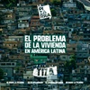 Logo Bajo la tiza: El problema de la vivienda en América Latina