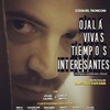Logo Entrevista a Santiago Van Dam, Director del film "Ojalá vivas tiempos interesantes"