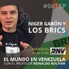 Logo Níger, Gabón y los BRICS #ElMundoEnVenezuela 06-09-2023