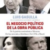 Logo OperaciónMasacre hoy @LuisGasulla con su El Negocio de la Obra pública editado por @megustaleerarg