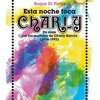 Logo “Esta noche toca Charly”: Un viaje por los recitales de Charly García