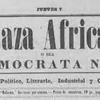Logo Primer periódico en su tipo -Buenos Aires ,1858 - La Raza Africana o sea El Demócrata Negro