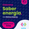 Logo #ColumnaLU14 Saber energía con Moises Solorza