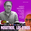 Logo NOSOTROS LOS OTROS - Conduce Larry Levy - Radio Caput 03 07 2025 (HUGO MULEIRO)