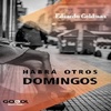 Logo El libro de cuentos "Habrá otros domingos" de Eduardo Goldman (Gogol ediciones) 