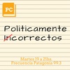 Logo Politicamente Correctos: primer programa 2018 sobre el AGUA