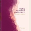 Logo Presentación de la novela TIENE MEMORIA UN CUERPO de Claudia Sobico (Salta el pez ediciones)
