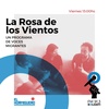 Logo LA ROSA DE LOS VIENTOS, un programa de voces migrantes