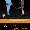 Logo Esteban Mercatante presentando en Economía Grasa su libro Salir del Fondo. 