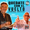 Logo  Quedate con el vuelto, con Hugo Gulman y Larry Levy - Entrevista a Sergio Arboleya