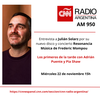 Logo Entrevista a Julián Solarz  / Disco Resonancia Música de Frederic Mompou / Adrián Puente CNN Radio