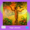 Logo Viaje Literario: "Leyenda del Yurupary" de origen amazónico y otros relatos.