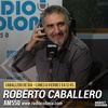 Logo El editorial de Roberto Caballero en #CaballeroDeDía 26/11/19