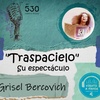 Logo Grisel Bercovich presenta "Traspacielo" en Viento a favor 
