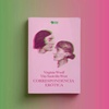 Logo Paula Locatelli y Agustín González sobre Correspondencia erótica entre V. Woolf y V. Sackville-West