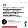 Logo Julieta Bonilla coordinadora del Programa Producir del Ministerio de Mujeres, Géneros y Diversidad.