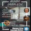 Logo Mundo Camaleón - Con Gustavo Barrientos Programa #2 Dia 18/03/2022