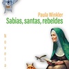 Logo Radio con Vos / Sietecase invita a leer Sabias, santas, rebeldes, de Paula Winkler