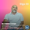 Logo Entrevista al Dr. Fabián Crespo en Diga 33