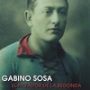 Logo Gabino Sosa: el payador de la redonda