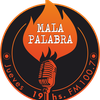 Logo MALAPALABRA - Periodismo y libros que incomodan. Programa N°70