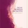 Logo Presentación de la novela TIENE MEMORIA UN CUERPO de Claudia Sobico (Salta el pez ediciones)