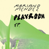 Logo Ciclo de escucha comentada: Mariano Mendez - Playroom EP (2022)