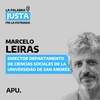 Logo Marcelo Leiras: "Tengo mucha confianza en los reflejos democráticos de la sociedad argentina" 