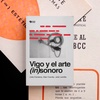 Logo "Vigo y el arte (in)sonoro"  por Reynaldo Sietecase en La inmensa Minoría