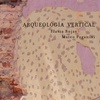 Logo Reseña de Eugenia Almeida sobre Arqueología vertical Cielo Invertido Ediciones