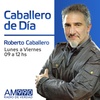 Logo Roberto Caballero y su editorial en #CaballeroDeDía - 24/1/20