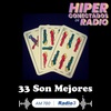 Logo RadioTeatro de HiperConectados de Radio con Tony Amallo Hoy "33 Son Mejores" Cap 33 FINAL