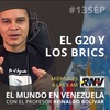 Logo El G20 y los BRICS #ElMundoEnVenezuela 13-09-2023