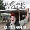 logo El Grito Poderoso | SALTA REBELDE