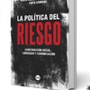 Logo Mario Riorda habla sobre su libro "La Política del Riesgo"