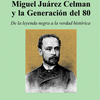 Logo Roberto Ferrero se explayó sobre su libro “Miguel Juárez Celman y la Generación del 80”