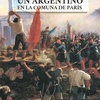 Logo Entrevista al sociólogo Rose sobre su libro ´´Un argentino en la Comuna de París´´