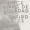 Logo Libro de Richard Yates "Once tipos de soledad" por Mariana Enríquez  en Gente de a pie 03 08 20