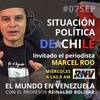 Logo Edición #705 de El Mundo en Venezuela. Situación Política de #Chile. invitado: Periodista Marcel Roo