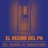 Logo “El vecino del PH. Del barrio al manicomio”,un film sobre la crisis de la Salud Mental en Argentina.