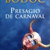 Logo Crítica literaria de Lili Subi a "Presagio de carnaval"