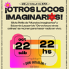Logo Otros locos imaginarios -. De la Calle al Bar (3er Encuentro) 