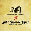 Logo La Shiji y Julio Ricardo Lopez se presentan junto a Osvaldo Burucuá y Federico Frau en La Minga 