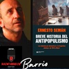 Logo Entrevista a Ernesto Seman autor de "Breve historia del antipopulismo"