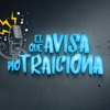 Logo #ElQueAvisaNoTraiciona | Angelita y Estela, Encuestadoras (pt 1)