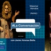 Logo La actriz Maiamar Abrodos pasó por "La Conversación" junto a Javier Arenas Bella.