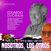 Logo NOSOTROS LOS OTROS - Conduce Larry Levy - Radio Caput 04 12 2025 (EDUARDO DVORKIN)